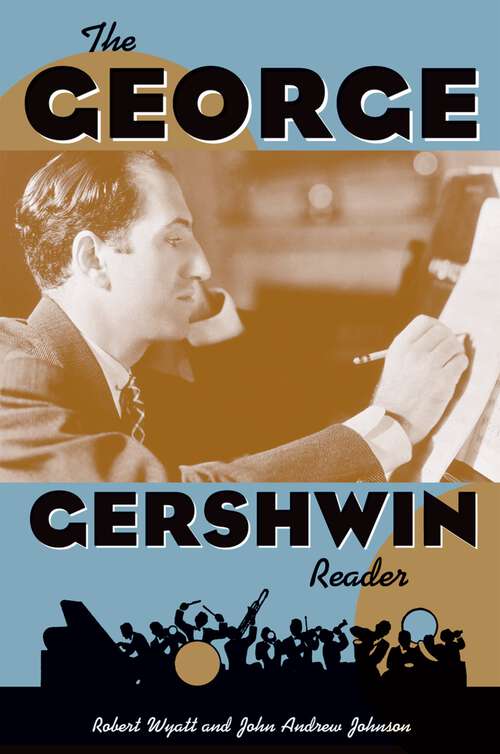 Book cover of The George Gershwin Reader