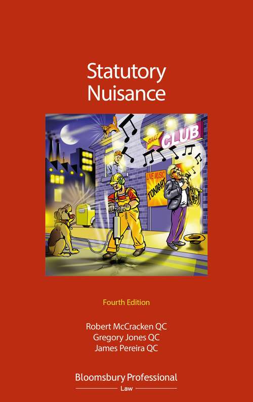 Book cover of Statutory Nuisance: Law And Practice (4)