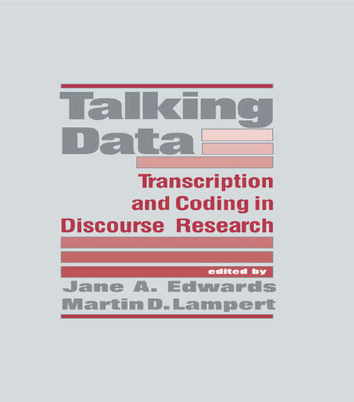 Book cover of Talking Data: Transcription and Coding in Discourse Research