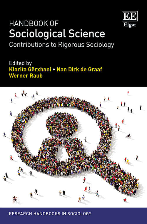 Book cover of Handbook of Sociological Science: Contributions to Rigorous Sociology (Research Handbooks in Sociology series)