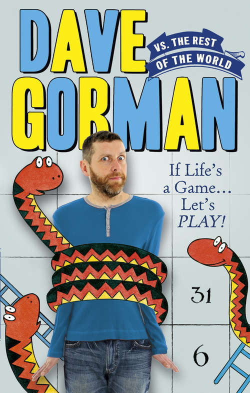 Book cover of Dave Gorman Vs the Rest of the World: Whatever The Game - Dave Takes On All Comers!