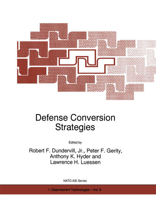 Book cover of Defense Conversion Strategies (1997) (NATO Science Partnership Subseries: 1 #9)