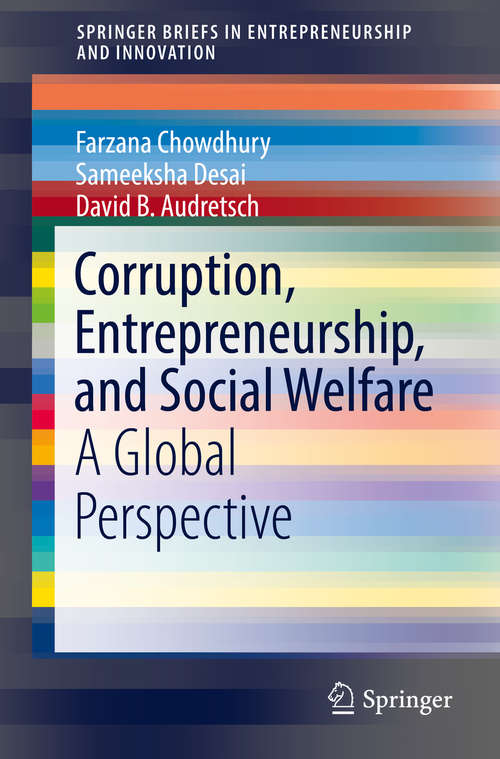 Book cover of Corruption, Entrepreneurship, and Social Welfare: A Global Perspective (SpringerBriefs in Entrepreneurship and Innovation)