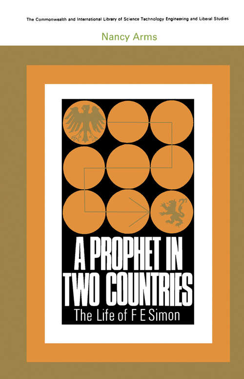 Book cover of A Prophet in Two Countries: The Life of F.E. Simon