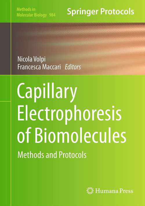 Book cover of Capillary Electrophoresis of Biomolecules: Methods and Protocols (2013) (Methods in Molecular Biology)