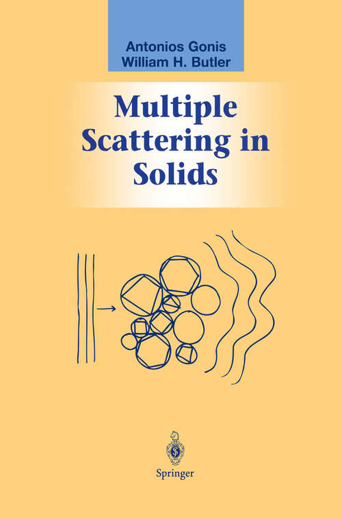Book cover of Multiple Scattering in Solids (2000) (Graduate Texts in Contemporary Physics)