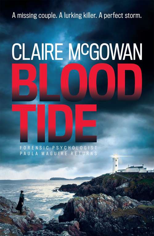 Book cover of Blood Tide: A chilling Irish thriller of murder, secrets and suspense (Paula Maguire Ser. #5)