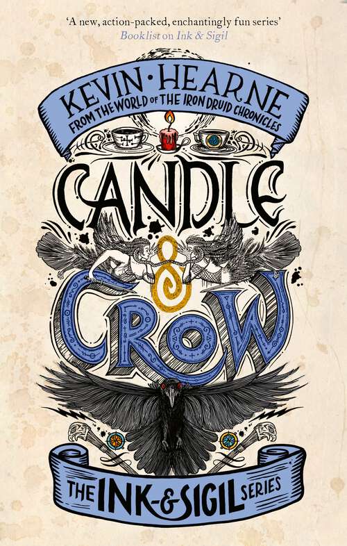 Book cover of Candle & Crow: Book 3 of the Ink & Sigil series (Ink & Sigil #3)