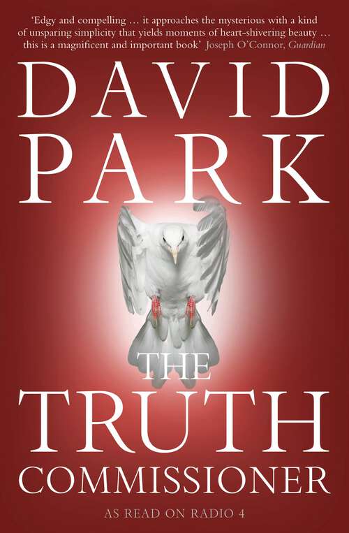 Book cover of The Truth Commissioner: A Novel