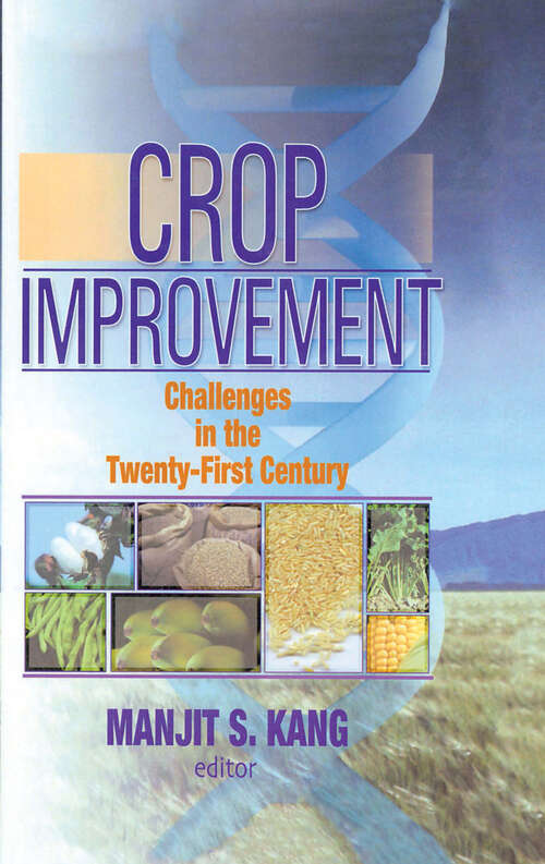 Book cover of Crop Improvement: Challenges in the Twenty-First Century