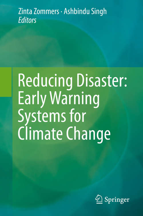 Book cover of Reducing Disaster: Early Warning Systems For Climate Change (2014)