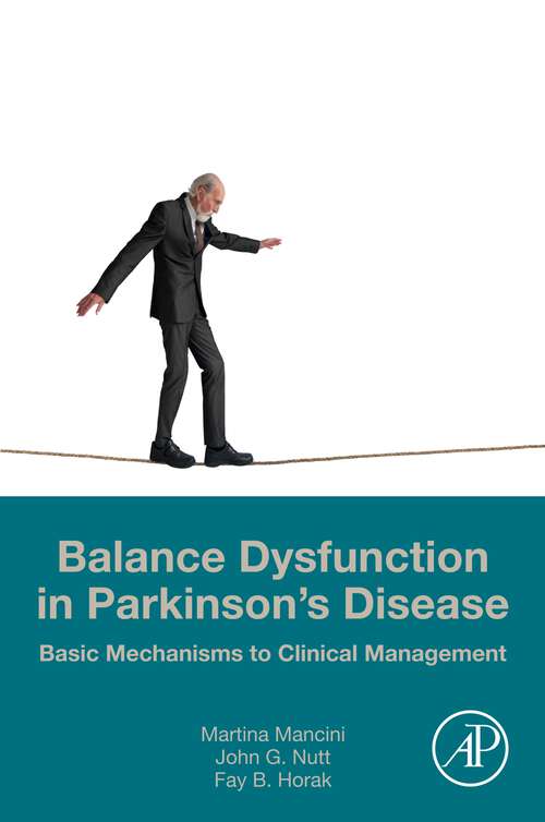 Book cover of Balance Dysfunction in Parkinson's Disease: Basic Mechanisms to Clinical Management