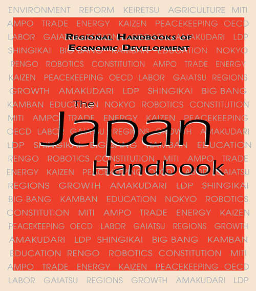 Book cover of The Japan Handbook (Regional Handbooks of Economic Development: Vol. 3)