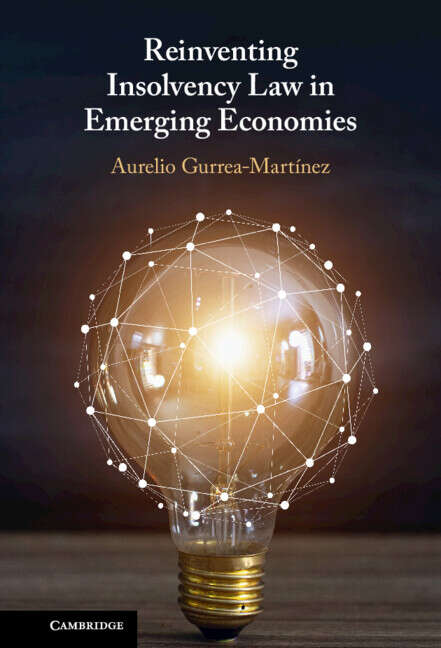 Book cover of Reinventing Insolvency Law in Emerging Economies