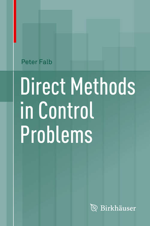 Book cover of Direct Methods in Control Problems (1st ed. 2019)