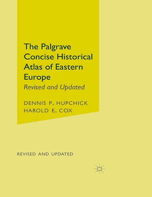 Book cover of The Palgrave Concise Historical Atlas of Eastern Europe (2nd ed. 2001)
