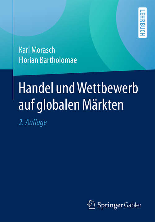 Book cover of Handel und Wettbewerb auf globalen Märkten