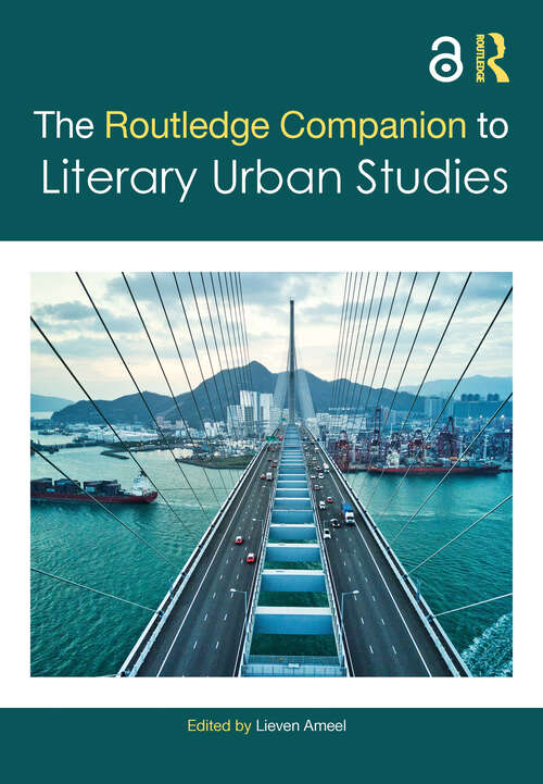 Book cover of The Routledge Companion to Literary Urban Studies (Routledge Literature Companions)