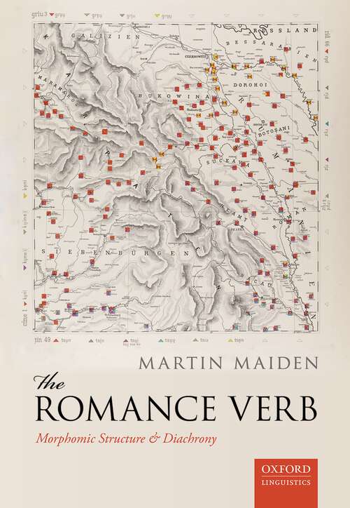 Book cover of The Romance Verb: Morphomic Structure and Diachrony