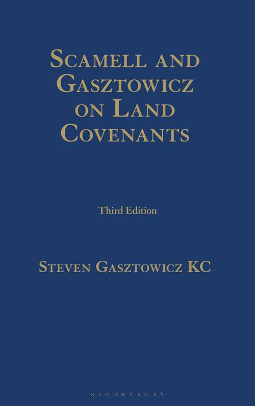 Book cover of Scamell and Gasztowicz on Land Covenants