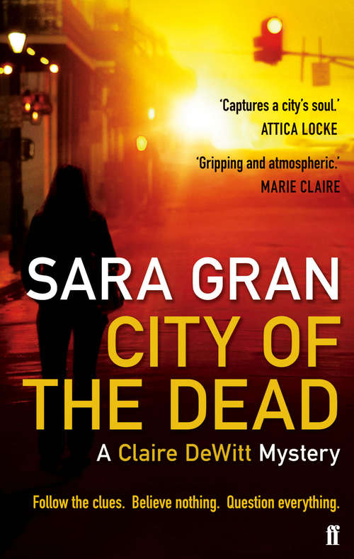 Book cover of City of the Dead: A Claire DeWitt Mystery (Main) (Claire DeWitt #1)