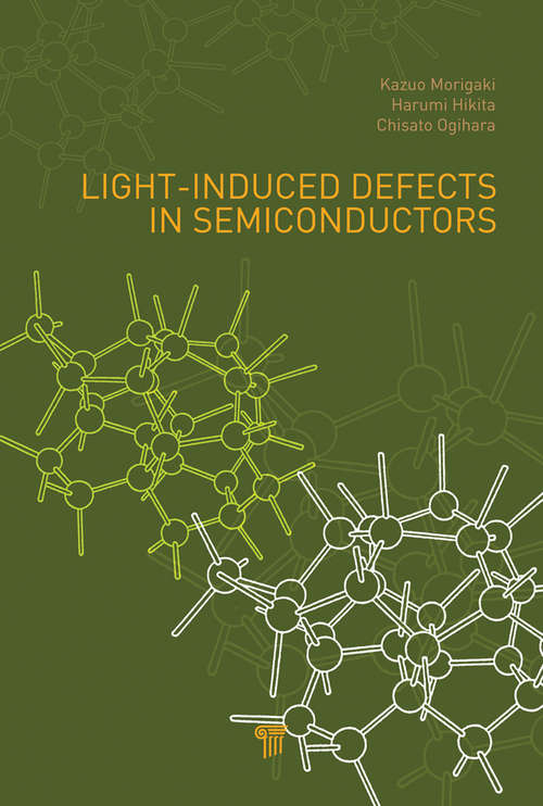 Book cover of Light-Induced Defects in Semiconductors