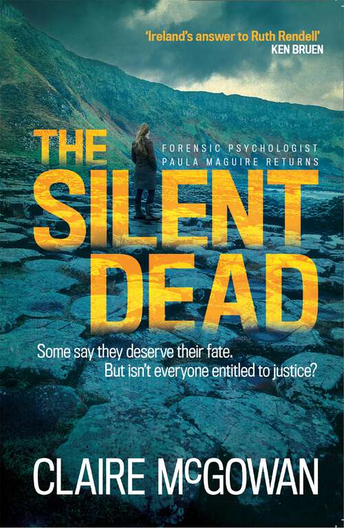 Book cover of The Silent Dead: An Irish crime thriller of danger, death and justice (Paula Maguire)