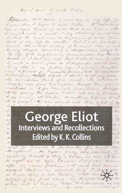 Book cover of George Eliot: Interviews and Recollections (2010) (Interviews and Recollections)