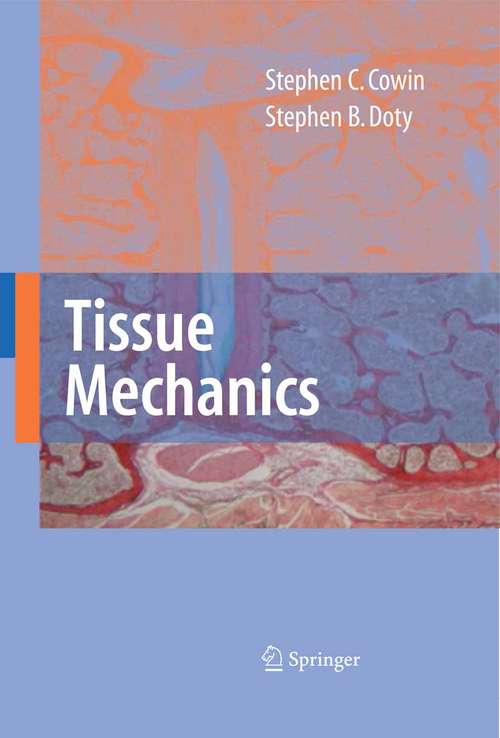 Book cover of Tissue Mechanics (2007)