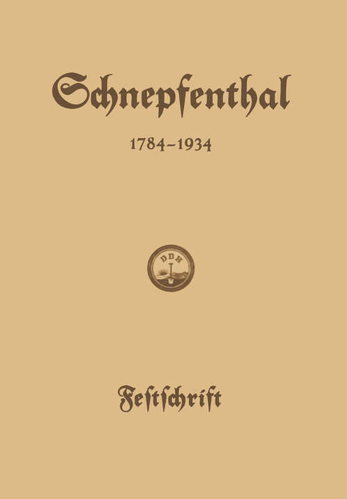 Book cover of Die Erziehungsanstalt Schnepfenthal 1784–1934 (1934)