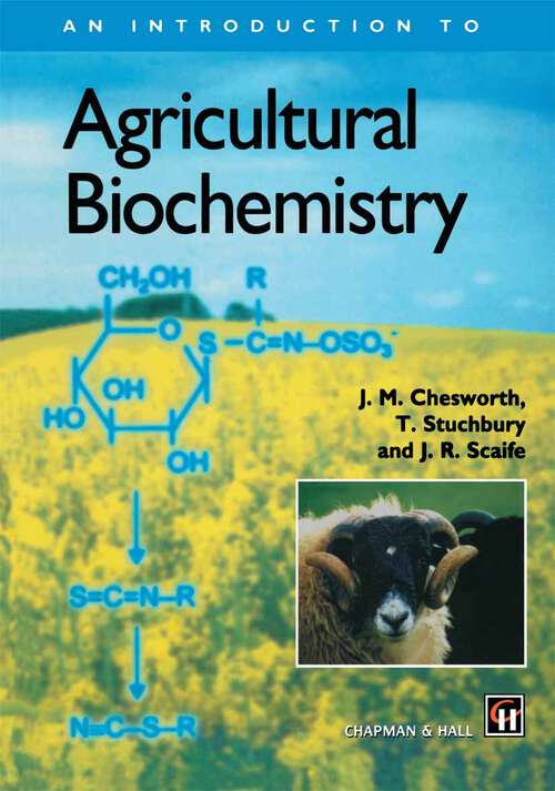 Book cover of An Introduction to Agricultural Biochemistry (1998)
