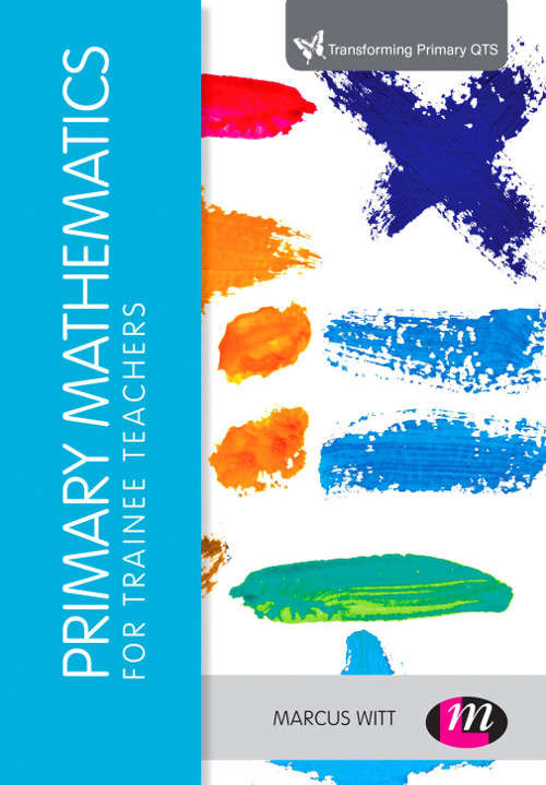 Book cover of Primary Mathematics for Trainee Teachers (PDF)