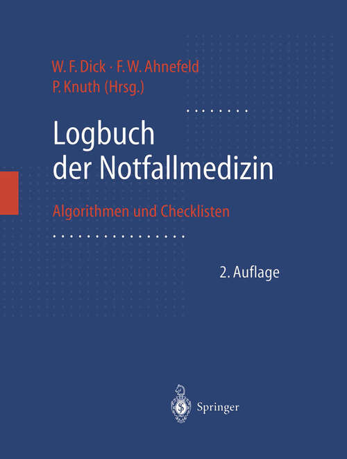 Book cover of Logbuch der Notfallmedizin: Algorithmen und Checklisten (2. Aufl. 2000)