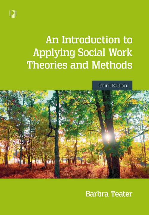 Book cover of An Introduction to Applying Social Work Theories and Methods 3e