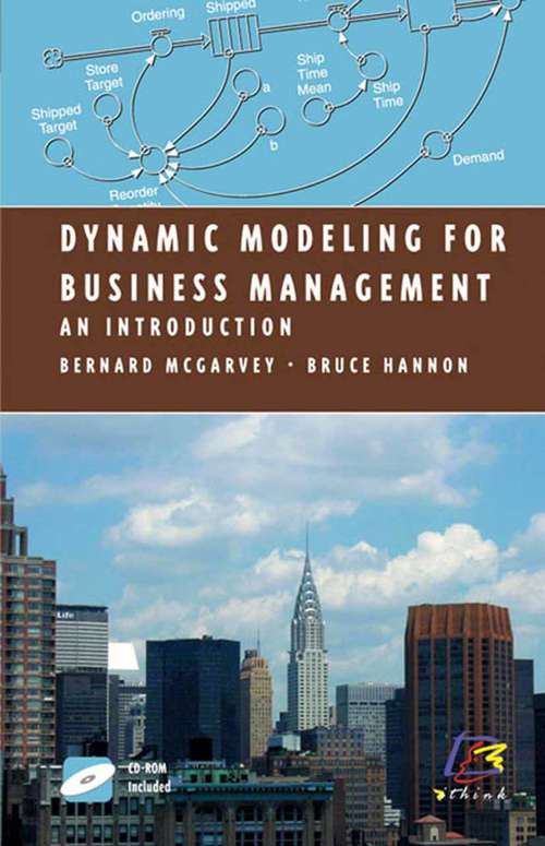 Book cover of Dynamic Modeling for Business Management: An Introduction (2004) (Modeling Dynamic Systems)