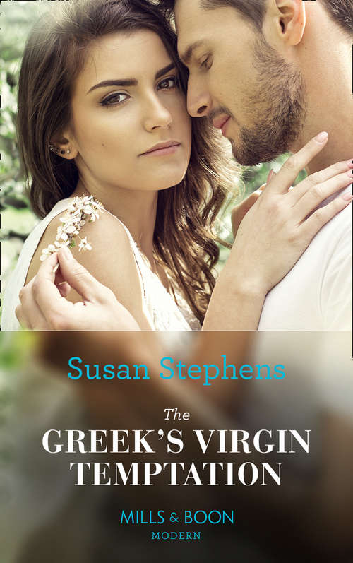 Book cover of The Greek's Virgin Temptation: Shock Marriage For The Powerful Spaniard (conveniently Wed!) / The Greek's Virgin Temptation / Sheikh's Royal Baby Revelation / Redeemed By Her Innocence (ePub edition) (Mills And Boon Modern Ser.)