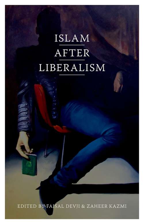 Book cover of Islam after Liberalism