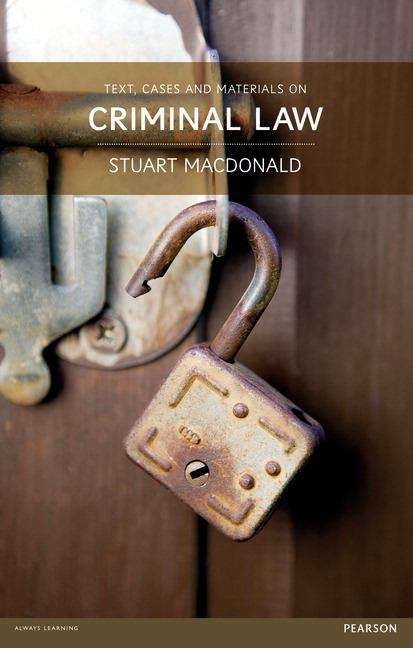 Book cover of Text, Cases And Material On Criminal Law
