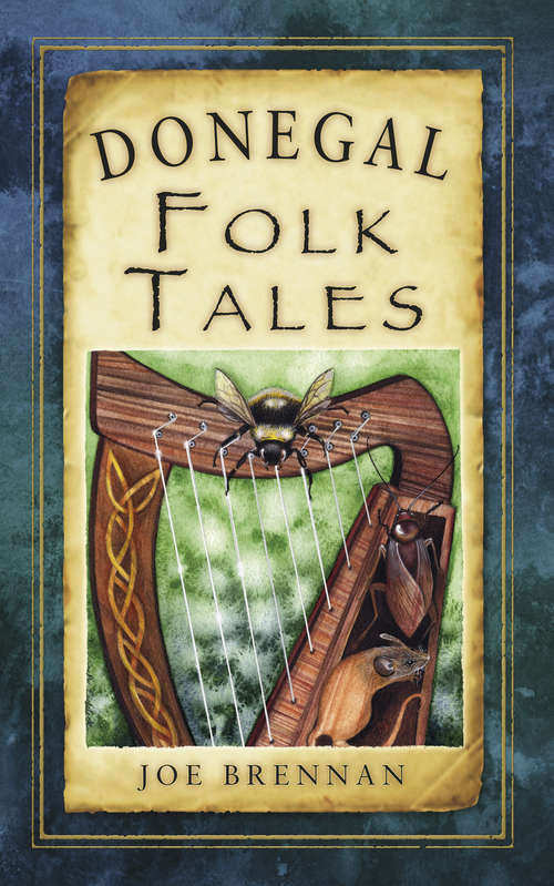 Book cover of Donegal Folk Tales (Folk Tales Ser.)