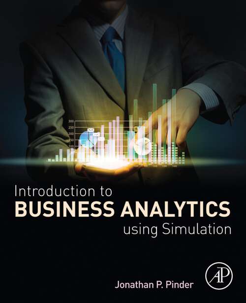 Book cover of Introduction to Business Analytics Using Simulation