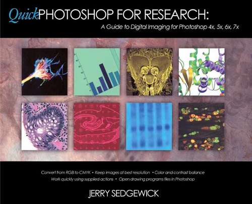 Book cover of Quick Photoshop for Research: A Guide to Digital Imaging for Photoshop 4x, 5x, 6x, 7x (2002)