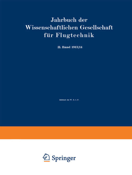 Book cover of Jahrbuch der Wissenschaftlichen Gesellschaft für Flugtechnik: II. Band 1913/14 (1914)
