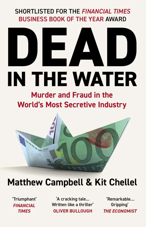 Book cover of Dead in the Water: Murder and Fraud in the World's Most Secretive Industry (Main)