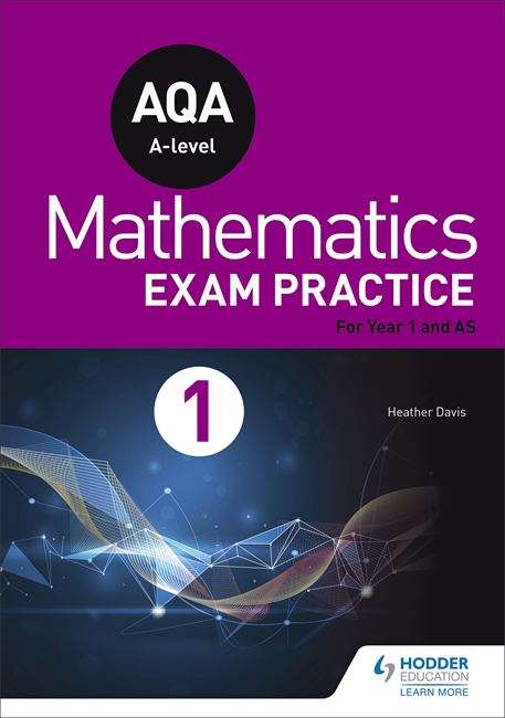 Book cover of AQA Year 1/AS Mathematics Exam Practice