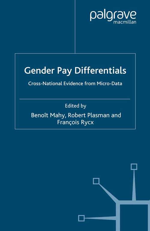 Book cover of Gender Pay Differentials: Cross-National Evidence from Micro-Data (2006) (Applied Econometrics Association Series)