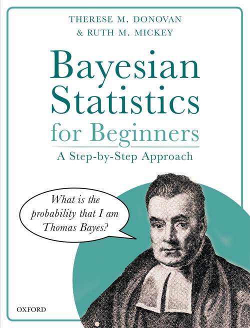 Book cover of Bayesian Statistics for Beginners: a step-by-step approach