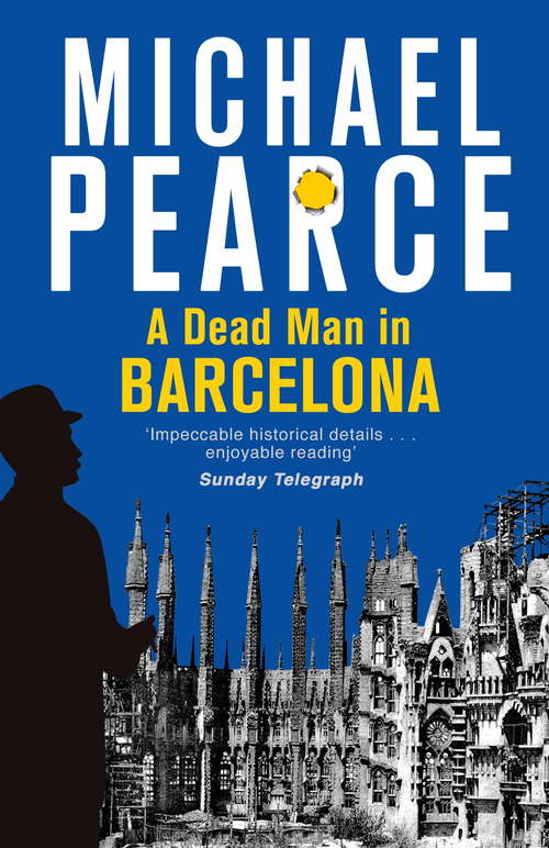 Book cover of A Dead Man in Barcelona (Officer Seymour Of Special Branch Ser.: Bk. 5)