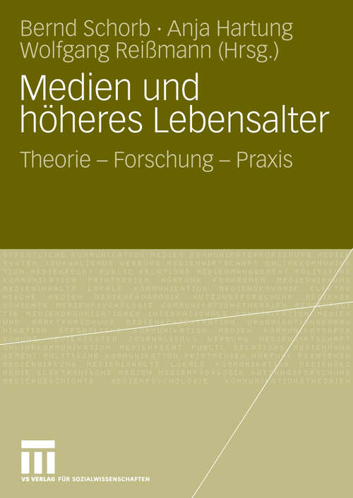Book cover of Medien und höheres Lebensalter: Theorie - Forschung - Praxis (2010)