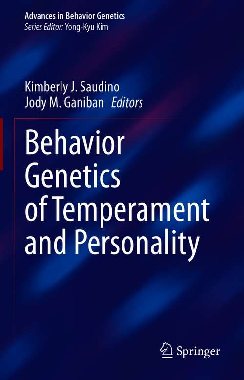 Book cover of Behavior Genetics of Temperament and Personality (1st ed. 2020) (Advances in Behavior Genetics)