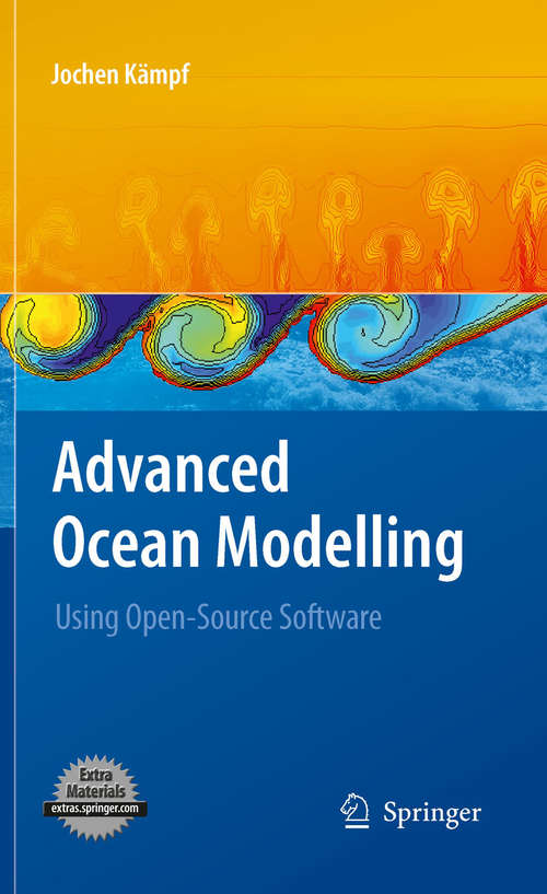 Book cover of Advanced Ocean Modelling: Using Open-Source Software (2010)